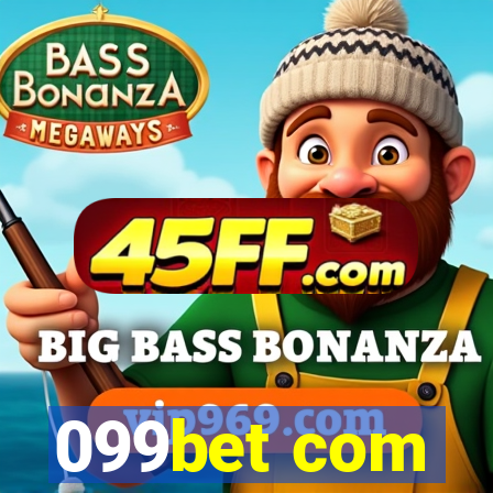 099bet com